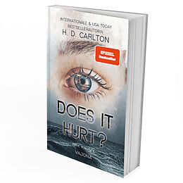 Kartonierter Einband DOES IT HURT? von H. D. Carlton