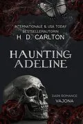E-Book (epub) Haunting Adeline von H. D. Carlton