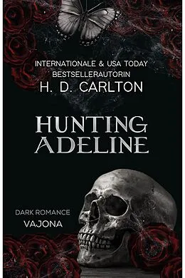 E-Book (epub) Hunting Adeline von H. D. Carlton