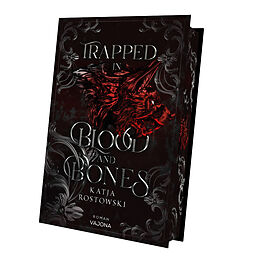 Fester Einband Trapped In Blood And Bones von Katja Rostowski