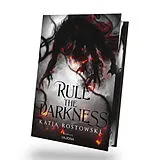 Fester Einband Rule the Darkness von Katja Rostowski
