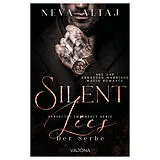 Kartonierter Einband Silent Lies  Der Serbe (Perfectly Imperfect Serie 8) von Neva Altaj