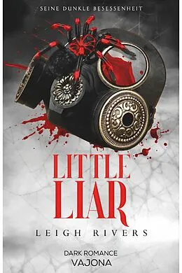 E-Book (epub) Little Liar von Leigh Rivers