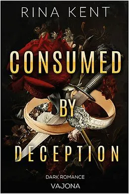 E-Book (epub) Consumed by Deception von Rina Kent