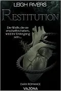 E-Book (epub) Restitution von Leigh Rivers