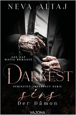 E-Book (epub) Darkest Sins - Der Dämon (Perfectly Imperfect Serie 9) von Neva Altaj