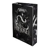 Kartonierter Einband The Poisoner von I. V. Ophelia