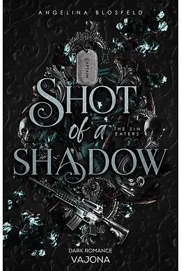 E-Book (epub) Shot of a Shadow von Angelina Blosfeld