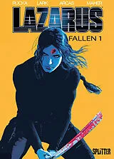 Fester Einband Lazarus Fallen. Band 1 von Greg Rucka