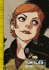 Fester Einband Teenage Mutant Ninja Turtles Splitter Collection 05 von Kevin Eastman, Tom Waltz