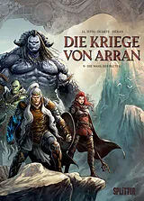 Fester Einband Die Kriege von Arran. Band 5 von Jean-Luc Istin