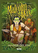 Fester Einband Malcolm Max. Band 7 von Peter Mennigen