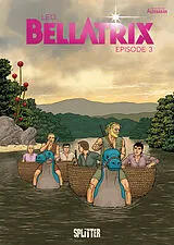 Fester Einband Bellatrix. Band 3 von Leo