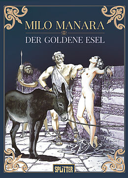 Fester Einband Der goldene Esel von Milo Manara