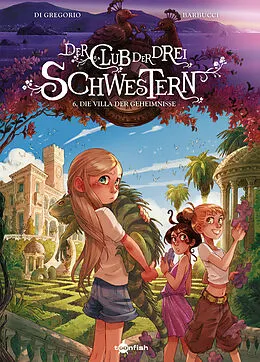 E-Book (pdf) Der Club der drei Schwestern. Band 6 von Giovanni Di Gregorio