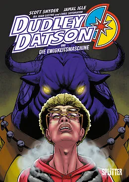 E-Book (pdf) Dudley Datson und die Ewigkeitsmaschine von Scott Snyder