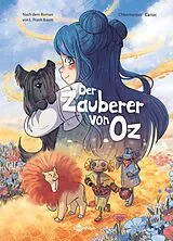 Fester Einband Der Zauberer von Oz (Graphic Novel) von Maxe LHermenier