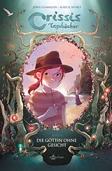 Fester Einband Crissis Tagebücher. Band 4 von Joris Chamblain