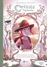 Fester Einband Crissis Tagebücher. Band 5 von Joris Chamblain