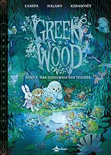 Fester Einband Greenwood. Band 4 von Barbara Canepa, Anaïs Halard