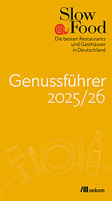 Fester Einband Slow Food Genussführer 2025/26 von Slow Food Deutschland e.V.