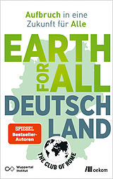 Kartonierter Einband Earth for All Deutschland von 