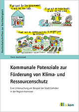 E-Book (pdf) Kommunale Potenziale zur Förderung von Klima- und Ressourcenschutz von Doris Jeschonnek