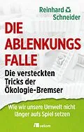 E-Book (epub) Die Ablenkungsfalle von Reinhard Schneider
