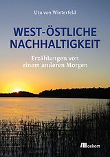 E-Book (pdf) West-östliche Nachhaltigkeit von Uta von Winterfeld