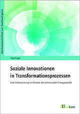 E-Book (pdf) Soziale Innovationen in Transformationsprozessen von Toya Engel