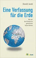 E-Book (pdf) Eine Verfassung für die Erde von Donald Jacob