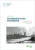 E-Book (pdf) Umweltpolitik vor der Umweltpolitik von Jürgen Rosebrock