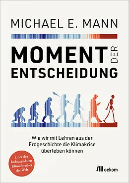 E-Book (pdf) Moment der Entscheidung von Michael E. Mann