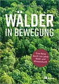 E-Book (pdf) Wälder in Bewegung von Christian Kölling