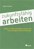 E-Book (pdf) zukunftsfähig arbeiten von Peter Richter