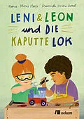 E-Book (pdf) Leni & Leon und die kaputte Lok von Marie-Theres Hosp
