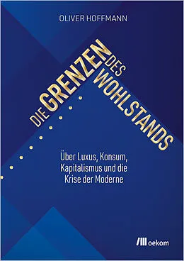 E-Book (pdf) Die Grenzen des Wohlstands von Oliver Hoffmann
