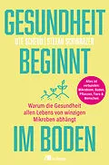 E-Book (pdf) Gesundheit beginnt im Boden von Ute Scheub, Stefan Schwarzer