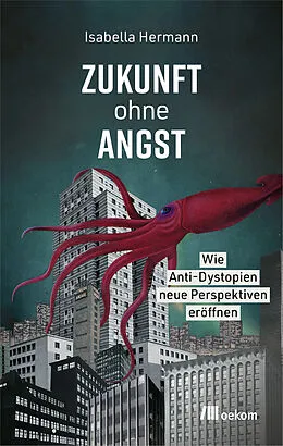 E-Book (epub) Zukunft ohne Angst von Isabella Hermann