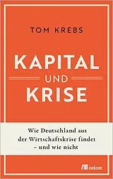 Fester Einband Kapital und Krise von Tom Krebs