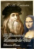 E-Book (epub) Die Geheimnisse des Leonardo da Vinci - Historischer Roman von F. A. Cuisinier