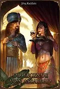 E-Book (epub) Die Legende von Assarbad (Neuauflage) von Jörg Raddatz