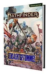 Kartonierter Einband Pathfinder 2 - Schlachtgetümmel von Logan Bonner, Jason Keeley, Michael Sayre