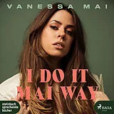 Digital I Do It Mai Way von Vanessa Mai