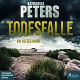 Digital Todesfalle von Katharina Peters