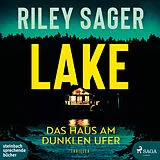 Digital Lake von Riley Sager