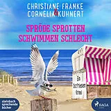 Digital Spröde Sprotten schwimmen schlecht von Christiane Franke, Cornelia Kuhnert