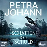 Digital Schatten der Schuld von Petra Johann