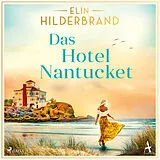 Digital Das Hotel Nantucket von Elin Hildebrand