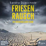 Digital Friesenrausch von Sandra Dünschede